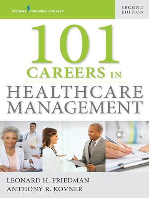 cover image of 101 Careers in Healthcare Management
